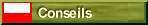 conseils